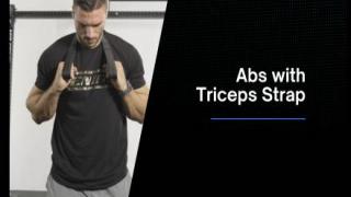 Abs with Triceps Strap